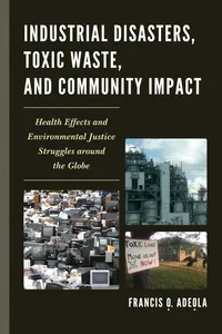 Industrial Disasters, Toxic Waste, and Community Impact_cover