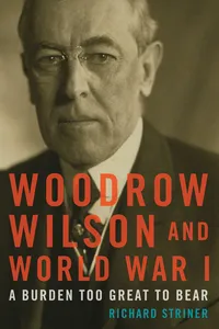 Woodrow Wilson and World War I_cover