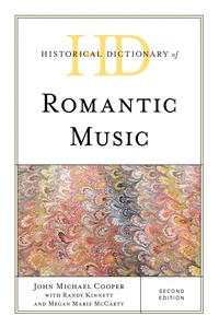 Historical Dictionary of Romantic Music_cover