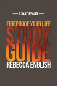 Fireproof Your Life, Study Guide_cover