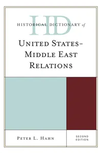 Historical Dictionary of United States-Middle East Relations_cover