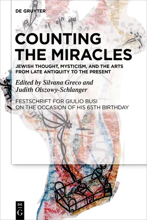 Counting the Miracles: Jewish Thought, Mysticism, and the Arts from Late Antiquity to the Present