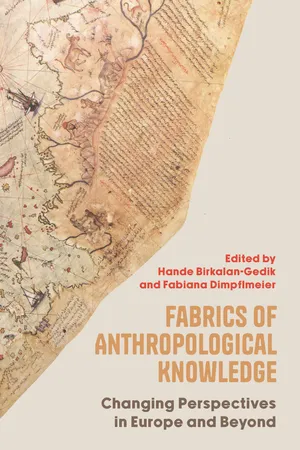 Fabrics of Anthropological Knowledge