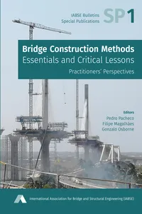 Bridge Construction Methods: Essentials and Critical Lessons_cover