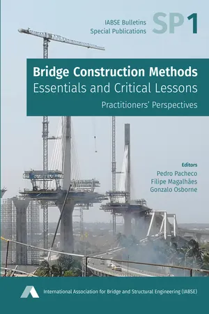 Bridge Construction Methods: Essentials and Critical Lessons