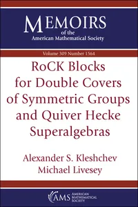 RoCK Blocks for Double Covers of Symmetric Groups and Quiver Hecke Superalgebras_cover