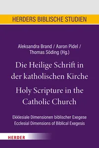 Die Heilige Schrift in der katholischen Kirche/Holy Scripture in the Catholic Church_cover