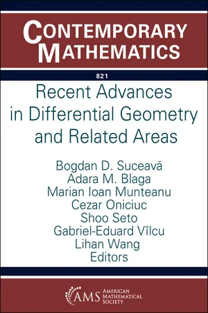 Recent Advances in Differential Geometry and Related Areas