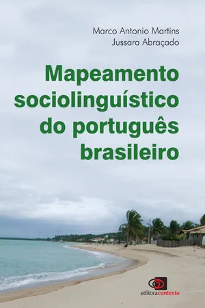 Mapeamento sociolinguístico do português brasileiro