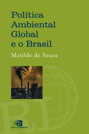 [PDF] Política ambiental global e o Brasil by Matilde de Souza ...