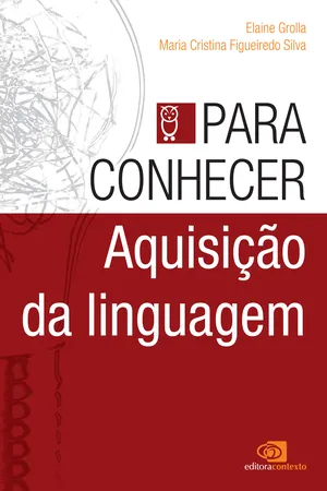 Para conhecer aquisição da linguagem
