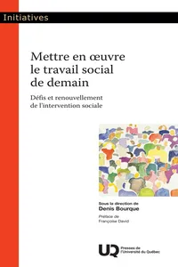 Mettre en oeuvre le travail social de demain