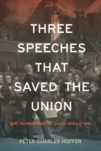 Three Speeches that Saved the Union_cover