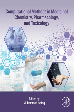 Computational Methods in Medicinal Chemistry, Pharmacology, and Toxicology