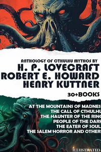 Anthology of Cthulhu Mythos by H.P. Lovecraft, Robert E. Howard and Henry Kuttner. Illustrated_cover