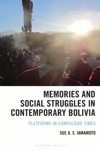 Memories and Social Struggles in Contemporary Bolivia_cover