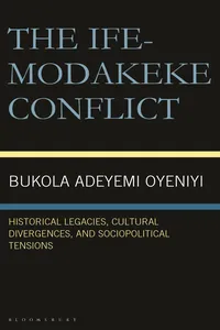 The Ife-Modakeke Conflict_cover
