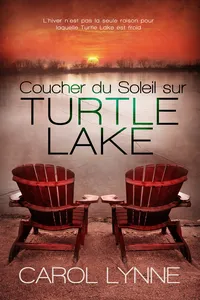 Coucher du Soleil sur Turtle Lake_cover