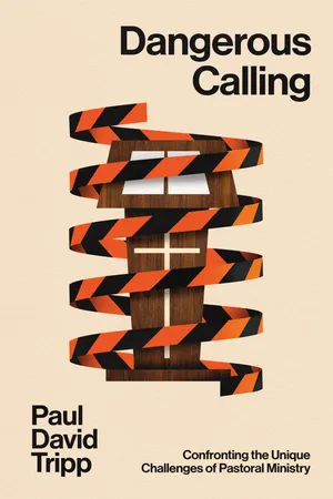 Dangerous Calling (with Study Questions)