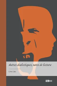 Autres dialectiques, notes de lecture_cover