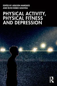 Physical Activity, Physical Fitness and Depression_cover