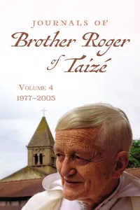 Journals of Brother Roger of Taizé, Volume 4_cover