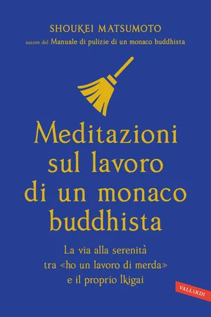 Meditazioni sul lavoro di un monaco buddhista