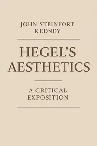 Hegel's Aesthetics A Critical Exposition_cover