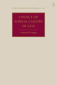 Choice of Forum Clauses in Asia