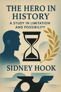The Hero in History: Study in Limitation and Possibility_cover