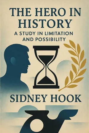 The Hero in History: Study in Limitation and Possibility