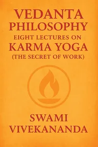 Vedanta Philosophy Eight Lectures on Karma Yoga_cover