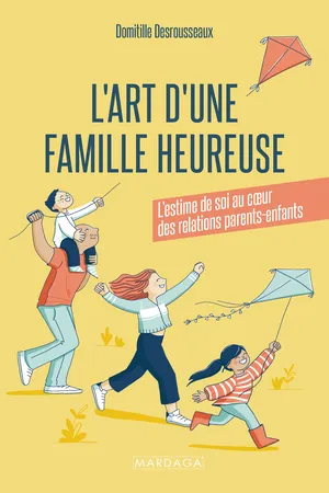 L'art d'une famille heureuse