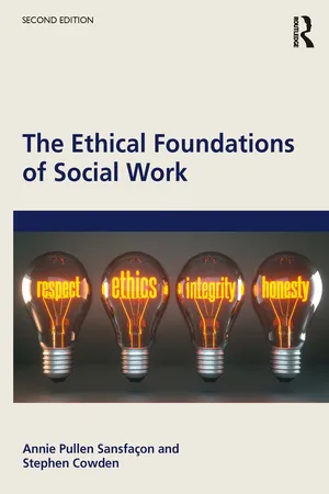 The Ethical Foundations of Social Work