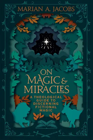 On Magic & Miracles