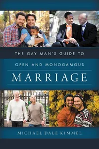 The Gay Man's Guide to Open and Monogamous Marriage_cover
