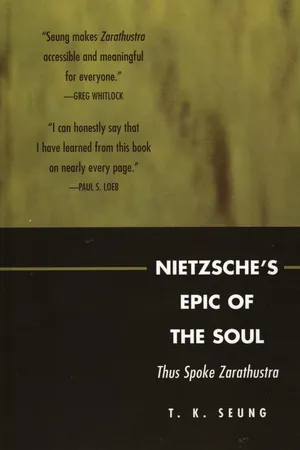 Nietzsche's Epic of the Soul