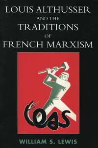 Louis Althusser and the Traditions of French Marxism_cover