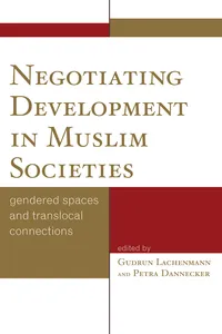 Negotiating Development in Muslim Societies_cover