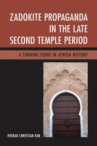 Zadokite Propaganda in the Late Second Temple Period_cover