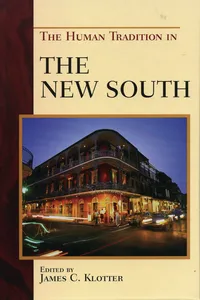 The Human Tradition in the New South_cover