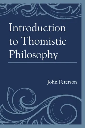 Introduction to Thomistic Philosophy