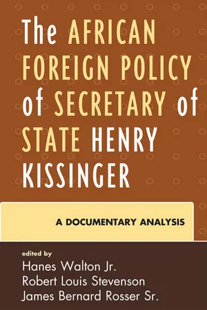 The African Foreign Policy of Secretary of State Henry Kissinger