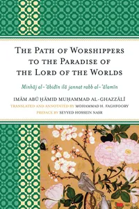 The Path of Worshippers to the Paradise of the Lord of the Worlds_cover