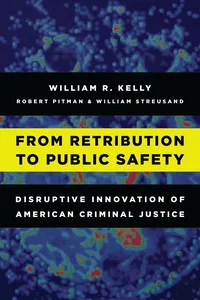 From Retribution to Public Safety_cover