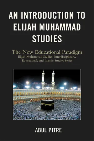 An Introduction to Elijah Muhammad Studies