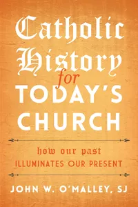 Catholic History for Today's Church_cover