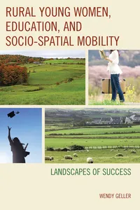 Rural Young Women, Education, and Socio-Spatial Mobility_cover