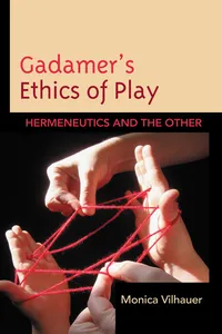 Gadamer's Ethics of Play_cover