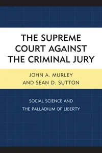 The Supreme Court against the Criminal Jury_cover